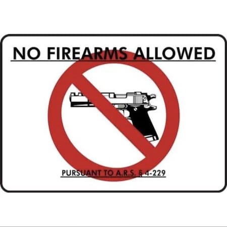 Accuform ARIZONA NO FIREARMS ALLOWED SIGN 7 in MACC520XP